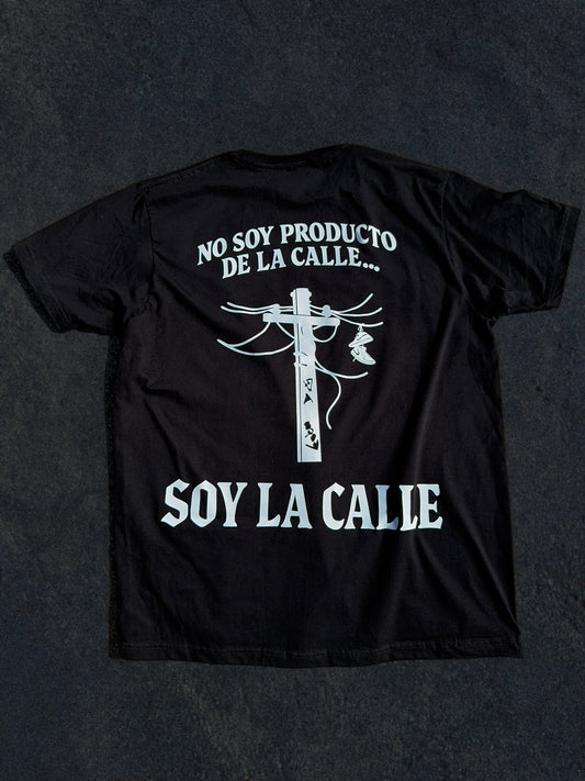Camiseta #LaRaza - SOY LA CALLE